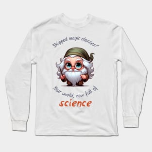 Cute Wizard Magic vs Science Long Sleeve T-Shirt